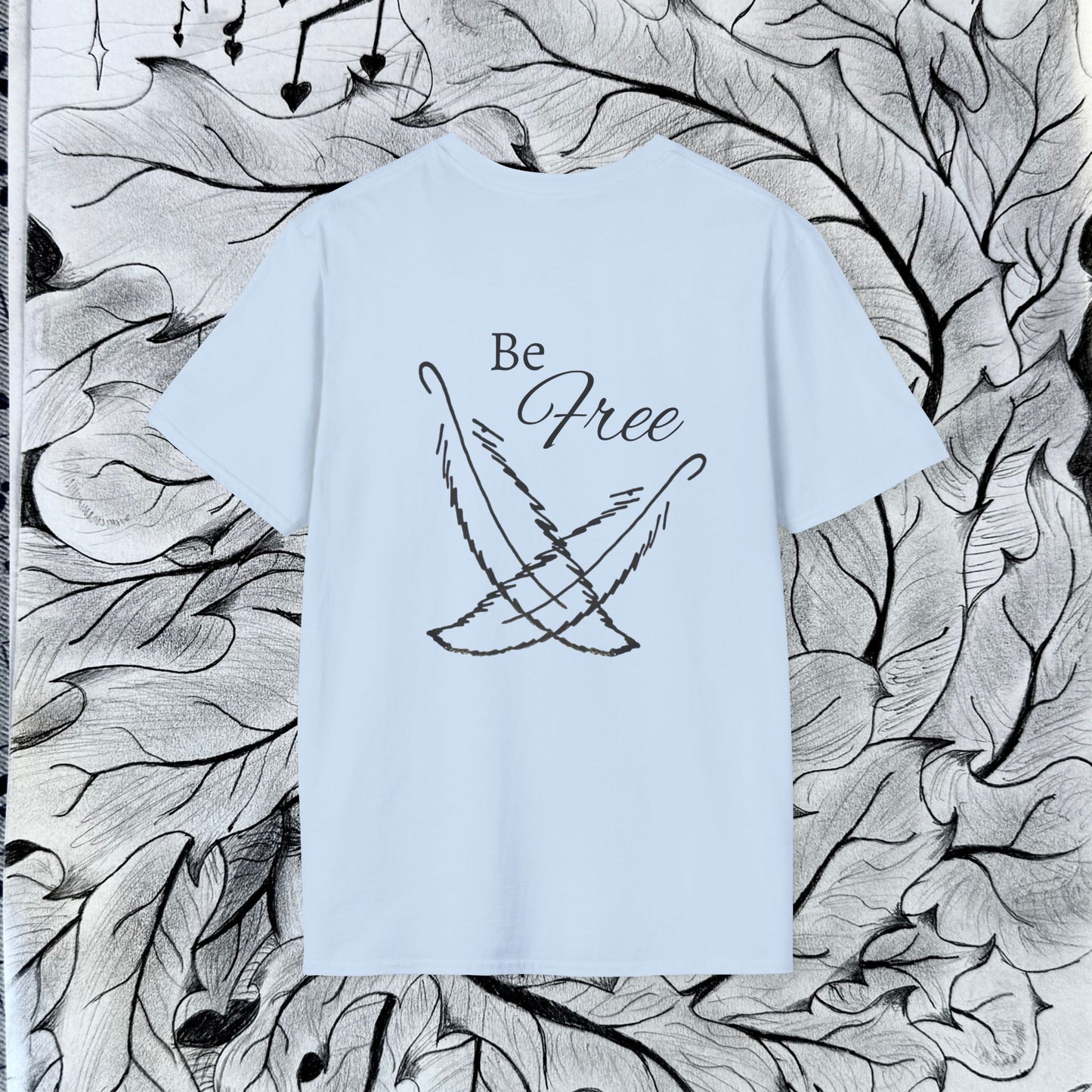 Feathers - "Be Free" Unisex Softstyle T-Shirt